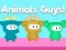 Mäng Animals Guys Internetis