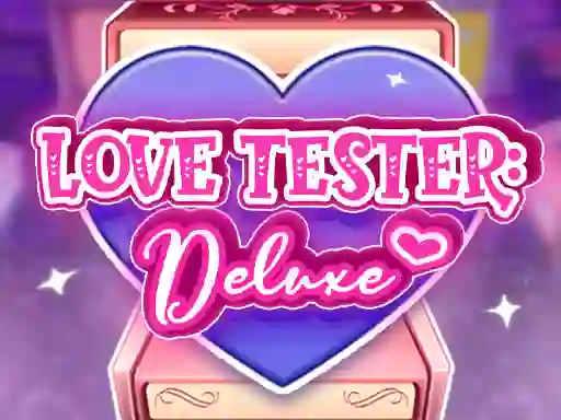 Mäng Love Tester Deluxe Internetis