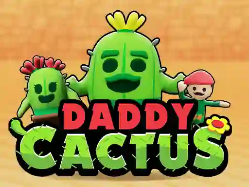 Mäng Daddy Cactus Internetis