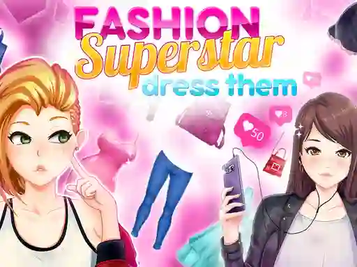Mäng Fashion Superstar Dress Them Internetis