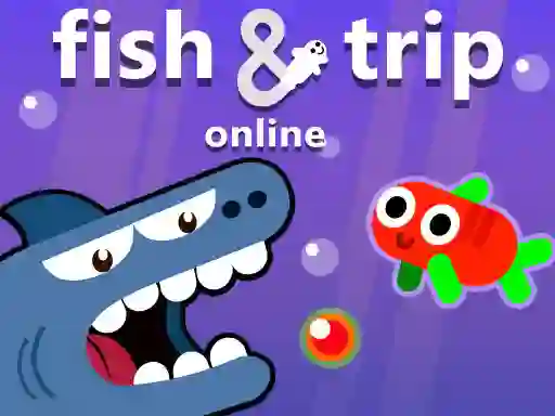 Mäng Fish & Trip Online Internetis