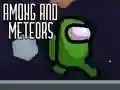 Mäng Among and Meteors Internetis