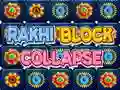 Mäng Rakhi Block Collapse Internetis