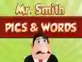 Mäng Mr. Smith Pics & Words Internetis