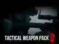 Mäng Tactical Weapon Pack 2 Internetis