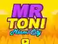 Mäng Mr Toni Miami City Internetis
