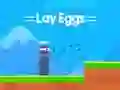 Mäng Lay Eggs Internetis