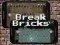 Mäng Break Bricks Internetis