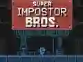 Mäng Super Impostor Bros Internetis