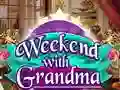 Mäng Weekend with Grandma Internetis