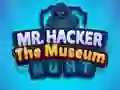 Mäng Mr Hacker The Museum Hunts Internetis