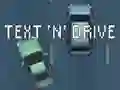 Mäng Text 'n' Drive Internetis