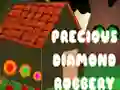 Mäng Precious Diamond Robbery Internetis