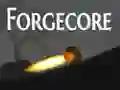 Mäng Forgecore Internetis