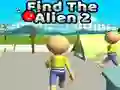 Mäng Find The Alien 2 Internetis