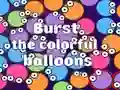 Mäng Burst the Colorful Balloons Internetis