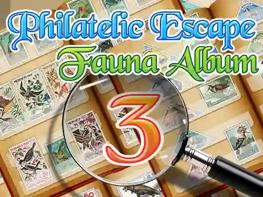Mäng Philatelic Escape Fauna Album 3 Internetis