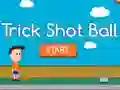 Mäng Trick Shot Ball Internetis