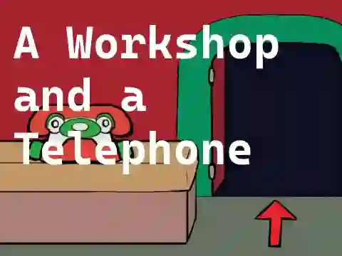 Mäng A Workshop and a Telephone Internetis