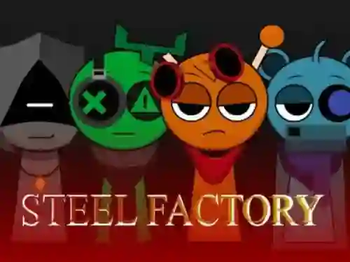 Mäng Sprunki x SepBox: Steel Factory Internetis