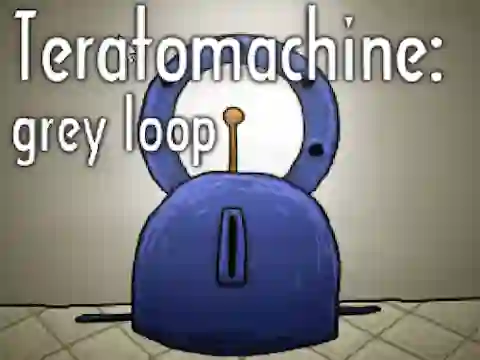 Mäng Teratomachine: grey loop Internetis