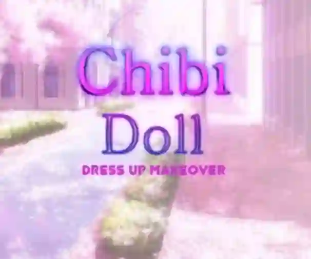 Mäng Chibi Doll Dress Up Makeover Internetis