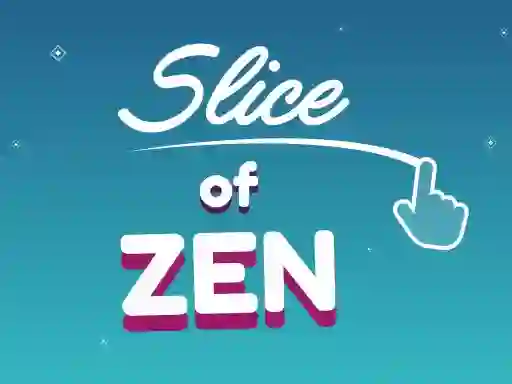 Mäng Slice of Zen Internetis