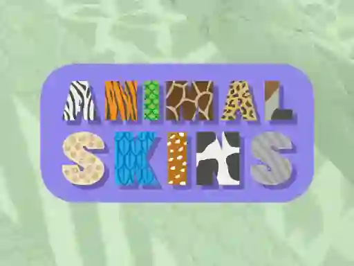 Mäng Animal Skins Internetis