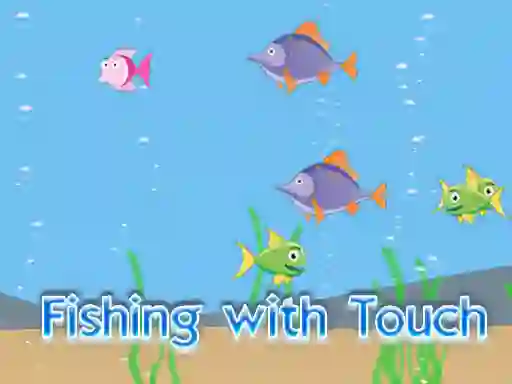 Mäng Fishing With Touch Internetis