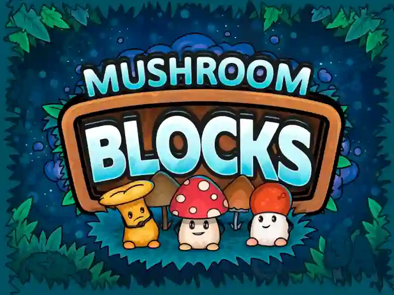 Mäng Mushroom blocks Internetis