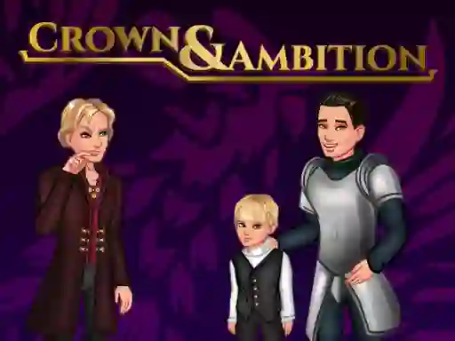 Mäng Crown & Ambition Internetis