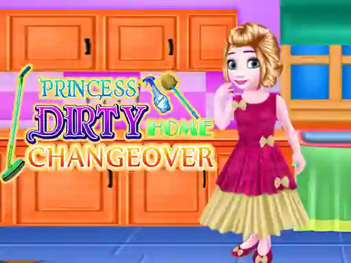 Mäng Princess Dirty Home Changeover Internetis