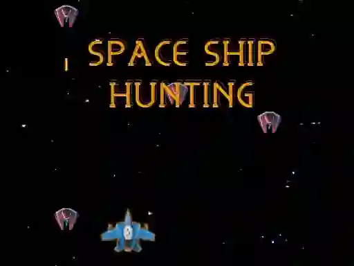 Mäng Space Ship Hunting Internetis