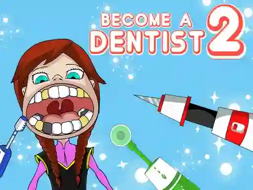 Mäng Become a Dentist 2 Internetis
