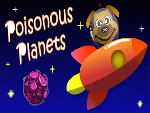 Mäng Poisonous Planets Internetis
