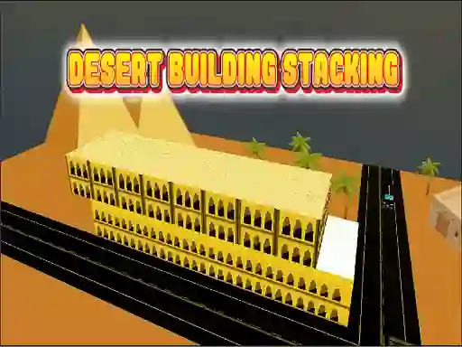 Mäng Desert Building Stacking Internetis