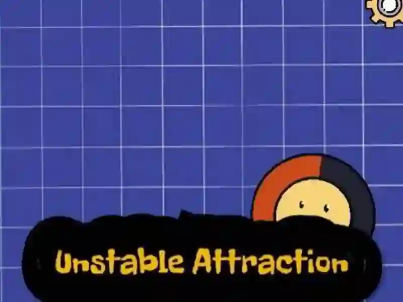 Mäng Unstable Attraction Internetis