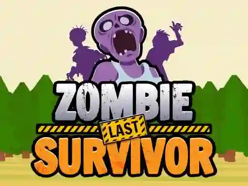 Mäng Zombie Last Survivor Internetis