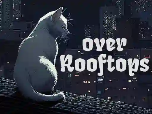 Mäng Over Rooftops Internetis