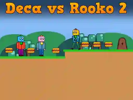 Mäng Deca vs Rooko 2 Internetis