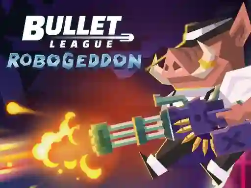 Mäng Bullet League Robogeddon Internetis