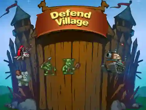Mäng Defend Village Internetis
