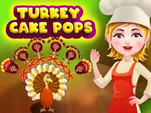 Mäng Turkey Cake Pops Internetis