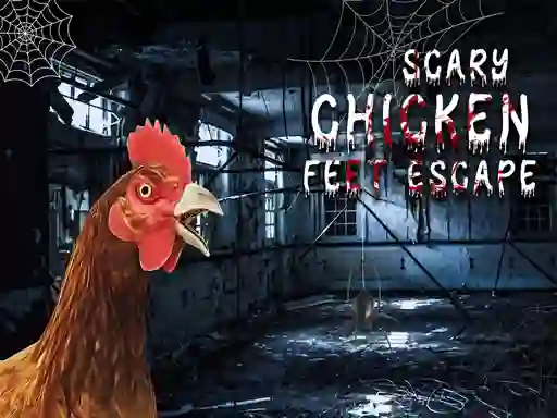 Mäng Scary Chicken Feet Escape Internetis