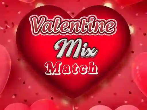 Mäng Valentine Mix Match Internetis