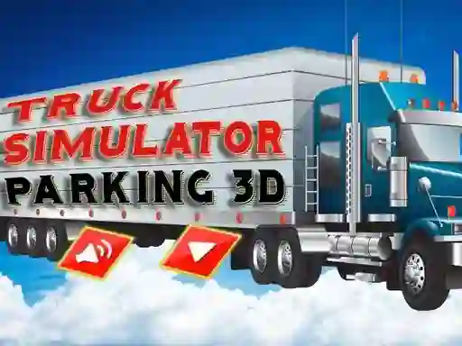 Mäng Truck Simulator Parking 3d Internetis