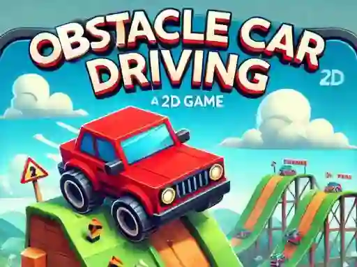 Mäng Opstacle Car Driving Internetis