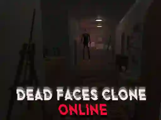 Mäng Dead Faces Clone Online Internetis