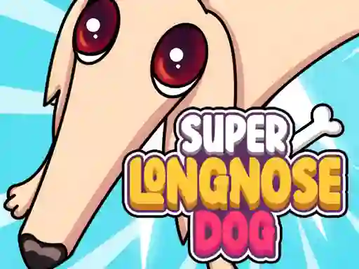 Mäng Super Long Nose Dog Internetis