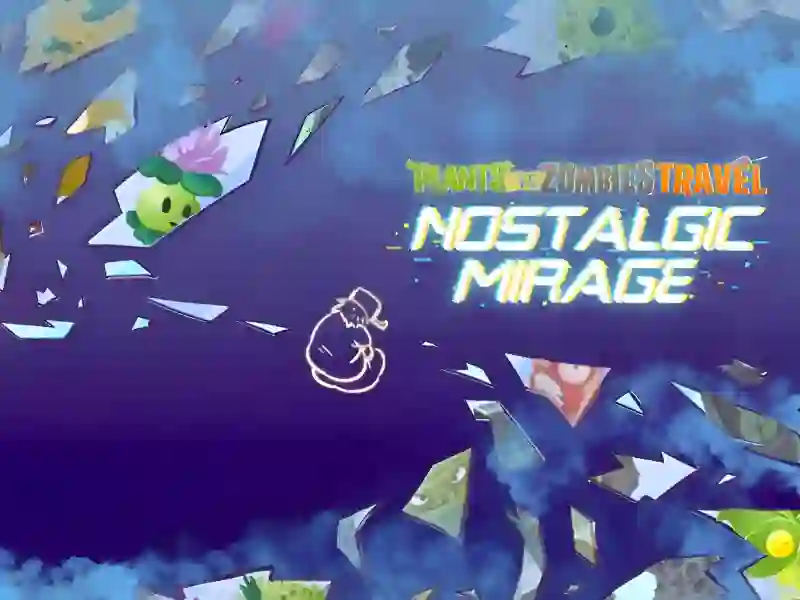 Mäng Plants vs Zombies – Travel Nostalgic Mirage Internetis